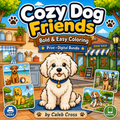 Cozy Dog Friends Coloring Book Print + Digital Bundle